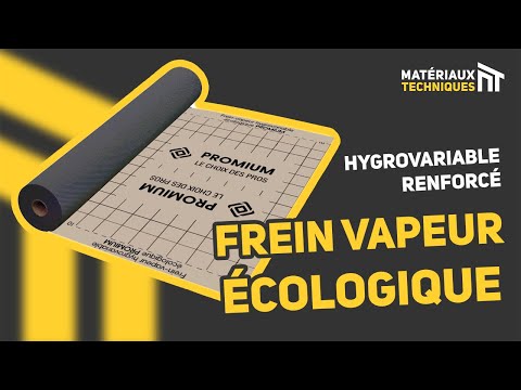 Frein vapeur hygrovariable ecologique