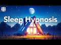 Sleep Hypnosis: Guided Sleep Meditation for a Deep and Peaceful Slumber