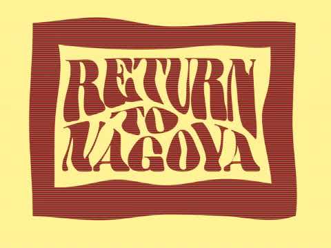 Return to Nagoya video