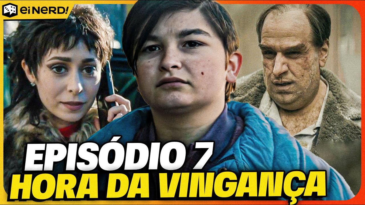 HORA DA VINGANÇA! OZ É RUIM DESDE CRIANÇA? –  Análise COMPLETA Ep.07x01 Pinguim