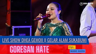 Download lagu GORESAN HATE - DHEA GEMOII (LIVE PERFORMANCE) GELAR ALAM SUKABUMI mp3