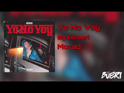 Yo No Voy - Morad (Bueri Intro Hype)