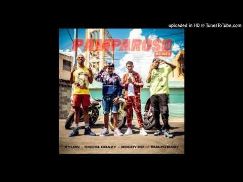 Xylon, Kiko El Crazy, Rochy RD, Suazo Baby - Pamparoso (Remix)