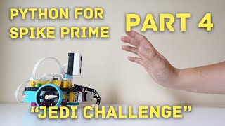 Python for SPIKE Prime (LEGO 45678) Part 4: Conditions "Jedi" Tutorial ***For version 2 (Legacy)***