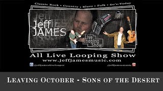 Sons of the Desert &quot;Leaving October&quot; [2019] Jeff James Cover