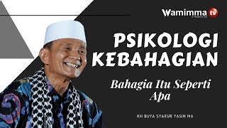 Download lagu Melihat kebahagiaan melalui pendekatan Psikologi Positif - Buya Syakur mp3 Download lagu Melihat kebahagiaan melalui pendekatan Psikologi Positif - Buya Syakur mp3