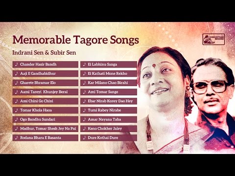 Memorable Tagore Songs | Subir Sen | Indrani Sen | Rabindra Sangeet