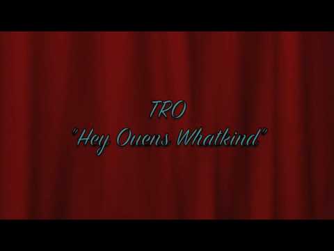 TRO "HEY OUENS" South African Hip Hop