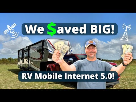 Our New RV Internet Setup is Saving us Big $$$$ (Mobile Internet 5.0)