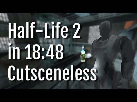 Half-Life 2: Cutsceneless in 18:48