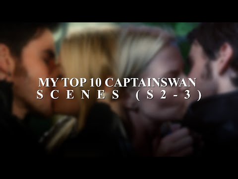 my top 10 captainswan scenes