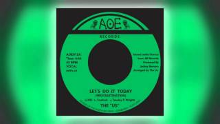 01 The Us - Let's Do It Today (Procrastination) [AOE]