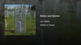 Sticks and Stones