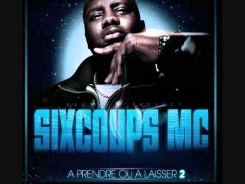 Six coup Mc Histoire Vrai