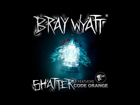 Bray Wyatt - Shatter (feat. Code Orange) [Entrance Theme]