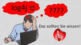 Das Problem mit log4j einfach erklärt!