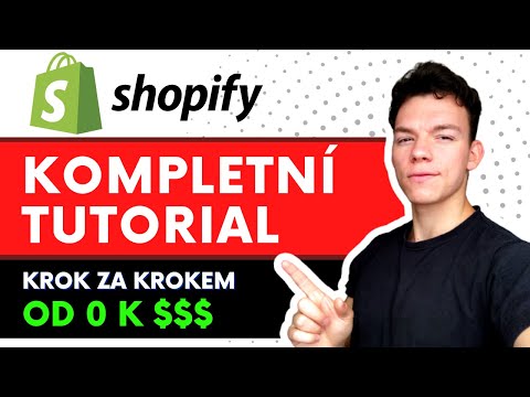 , title : 'KOMPLETNÍ návod na Shopify pro začátečníky 2022 – Jak vytvořit ziskový Shopify branded store od nuly'