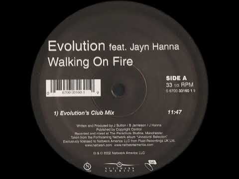 Evolution feat. Jayn Hanna - Walking On Fire (Evolution's Club Mix)
