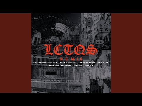 LCTQS (Remix)