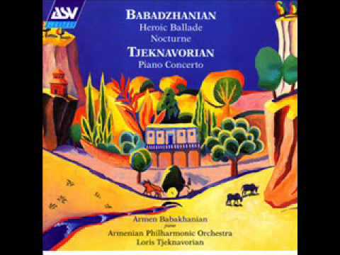 Arno Babajanyan - Heroic Ballade For Piano And Orchestra