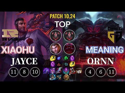 RNG Xiaohu Jayce vs GEN Meaning Ornn Top - KR Patch 10.24