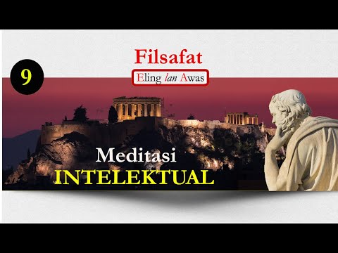 205.MENGENAL ARISTOTELES (2): Bahagia lewat Akal/Intelek