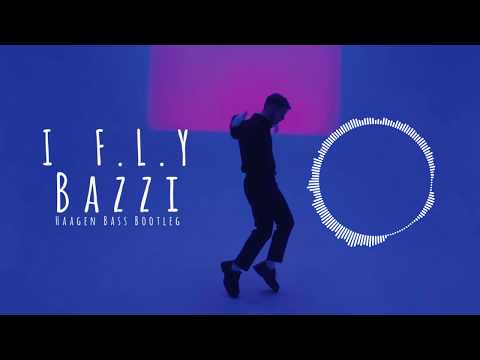 Bazzi - I F.L.Y (Haagen Bass Moombahton Remix)