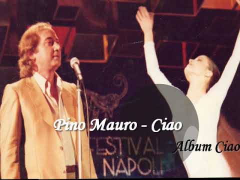 Pino Mauro - Ciao