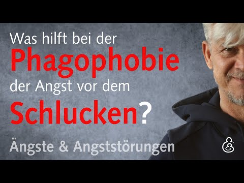 Was ist Phagophobie bzw. Schluckangst und was hilft bei der Angst vor dem Schlucken?