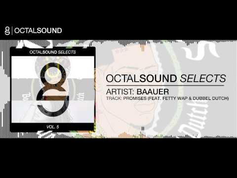 Baauer - Promises (feat. Fetty Wap & Dubbel Dutch)