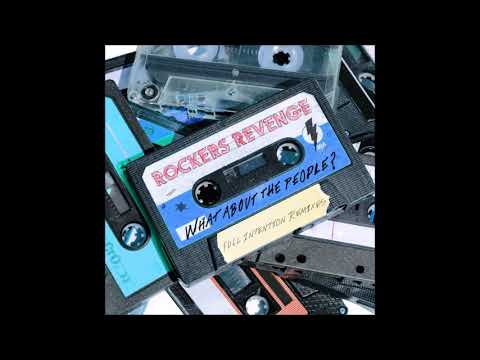 Rockers Revenge - What About The People (Full Intention Instrumental)