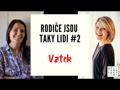 Rodiče jsou taky lidi #2 - Vztek