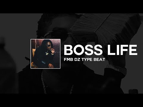[FREE] FMB DZ Type Beat ft. Tee Grizzley - "Boss Life" | Detroit Type Beat 2018