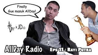 Rayi Putra solo karir diluar RAN | AllDay Radio