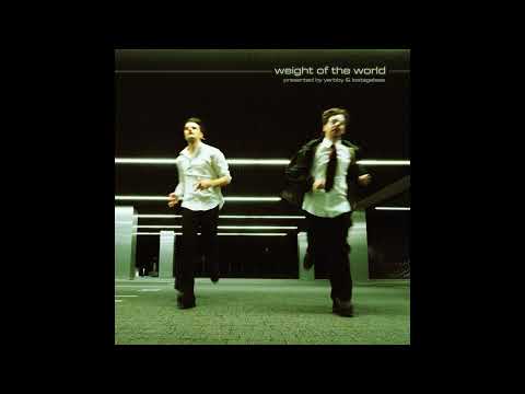 yerbby & lostageless pres. Weight of The World [MIXED]