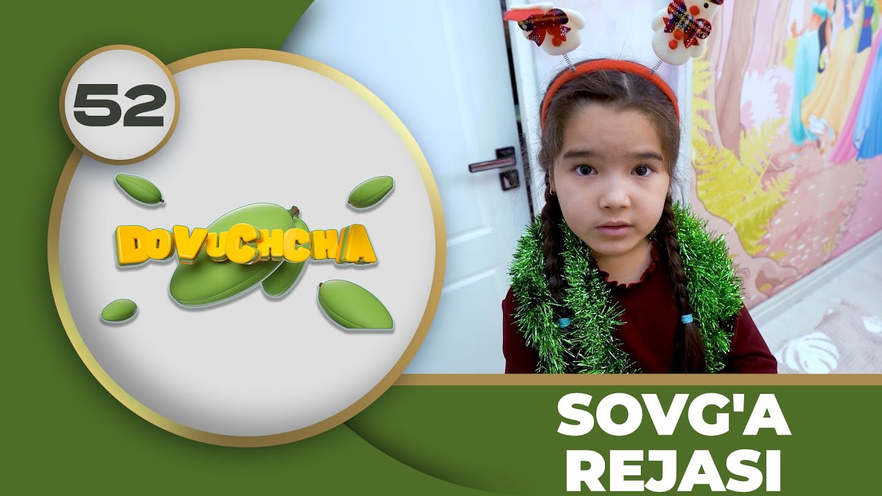 Dovuchchalar 2-mavsum  52-son - SOVG'A REJASI