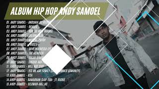Download lagu Full Album Hip Hop Indonesia - Andy Samoel mp3 Download lagu Full Album Hip Hop Indonesia - Andy Samoel mp3