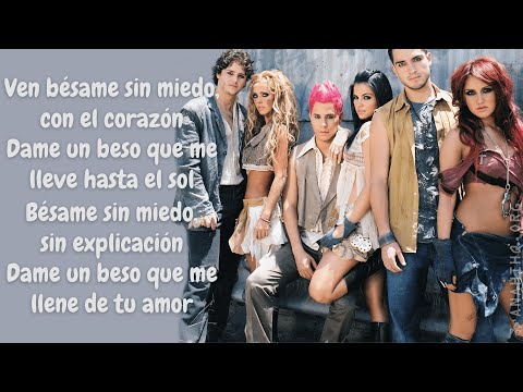 RBD - Bésame sin Miedo (Letra)