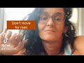 Never Move For A Man You Will Always Lose