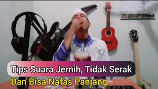Download lagu TIPS SUARA JERNIH Tidak Serak Dan Bisa Nafas Panjang mp3