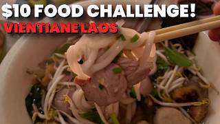 $10 MEGA FOOD CHALLENGE in Vientiane Laos!🤯