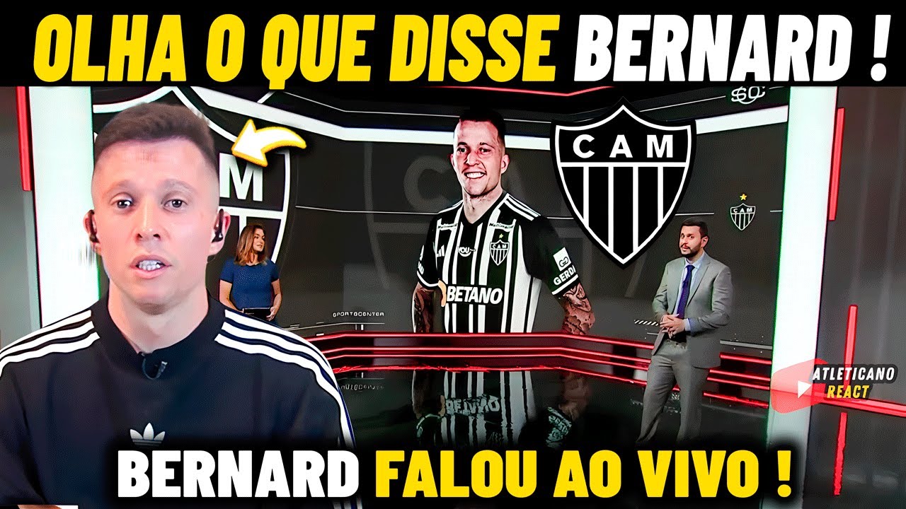 BERNARD ABRIU O JOGO AO FALAR DO GALO! ''VOU VOLTAR E...'' NOTICIAS DO GALO HOJE