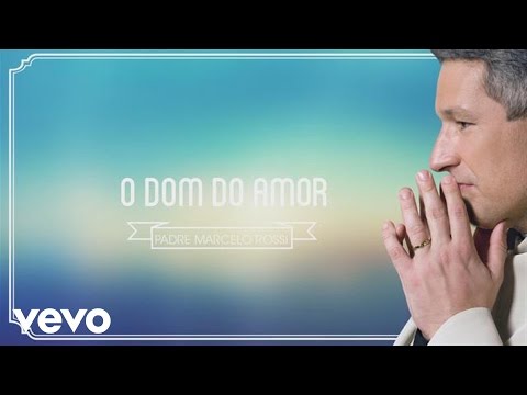 O Dom Do Amor (a Mulher Adultera) - Padre…