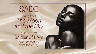 SADE - "The Moon and The Sky" - HQ Audio w Lyrics (2010)
