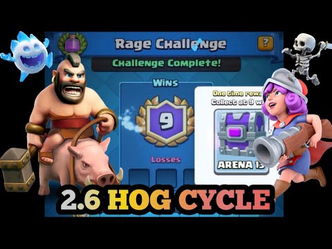 2.6 Hog Cycle Gameplay - Completing Rage Challenge with 2.6 Hog Cycle - Clash Royale best OP deck
