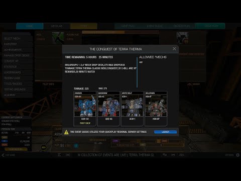 MechWarrior Online. TERRA THERMA CLASSIC EVENT QUEUE.