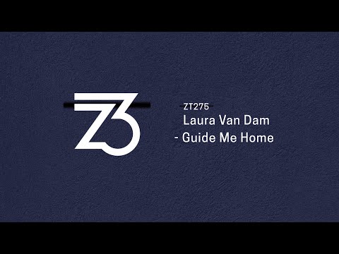 Laura van Dam - Guide Me Home (Melodic House/Progressive House)
