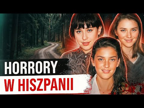 Najgłośniejsza sprawa w Hiszpanii. Historia Desiree Hernández, Miriam García i Ester Martínez