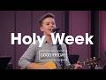Holy Week | Good Friday Worship | The Cross Of Jesus | The King Enters Jerusalem | 🙏