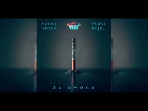 Maciej Spons & Persi - Za Dwóch
